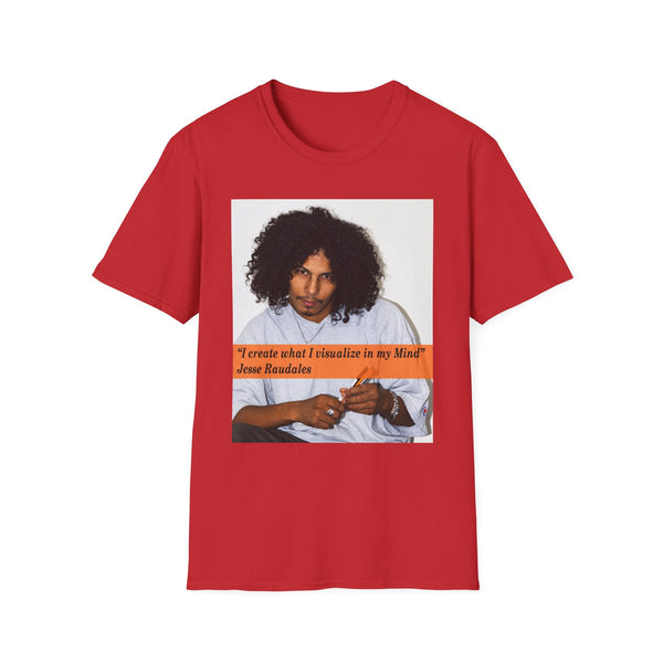 Jesse Raudales Headshot 2006 with pencils Inspirational Portrait Tee — "I create what I visualize in my Mind" Graphic T-Shirt
